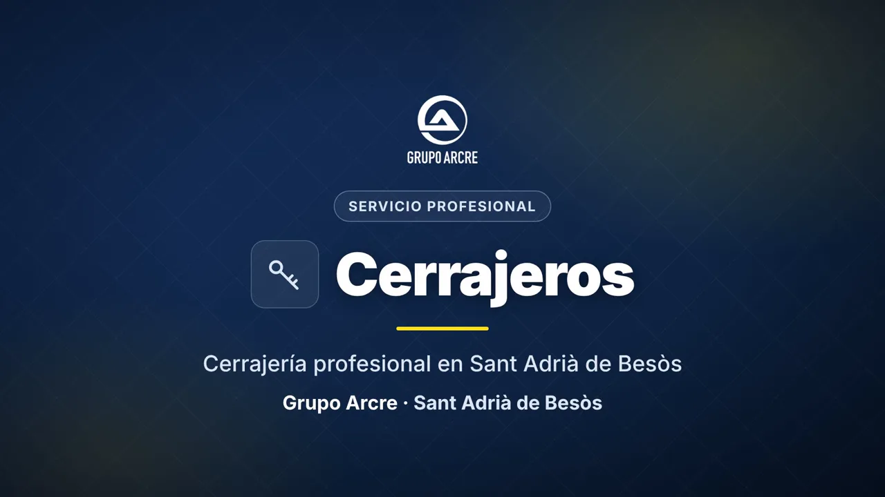 Cerrajería profesional en Sant Adrià de Besòs